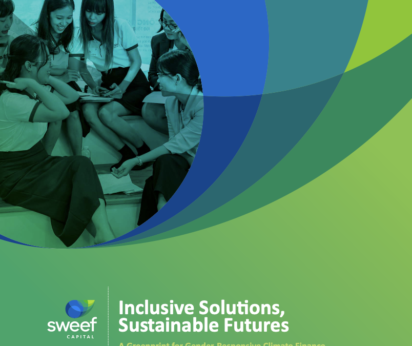 Inclusive Solutions, Sustainable Futures: A Greenprint for Gender-Responsive Climate Finance